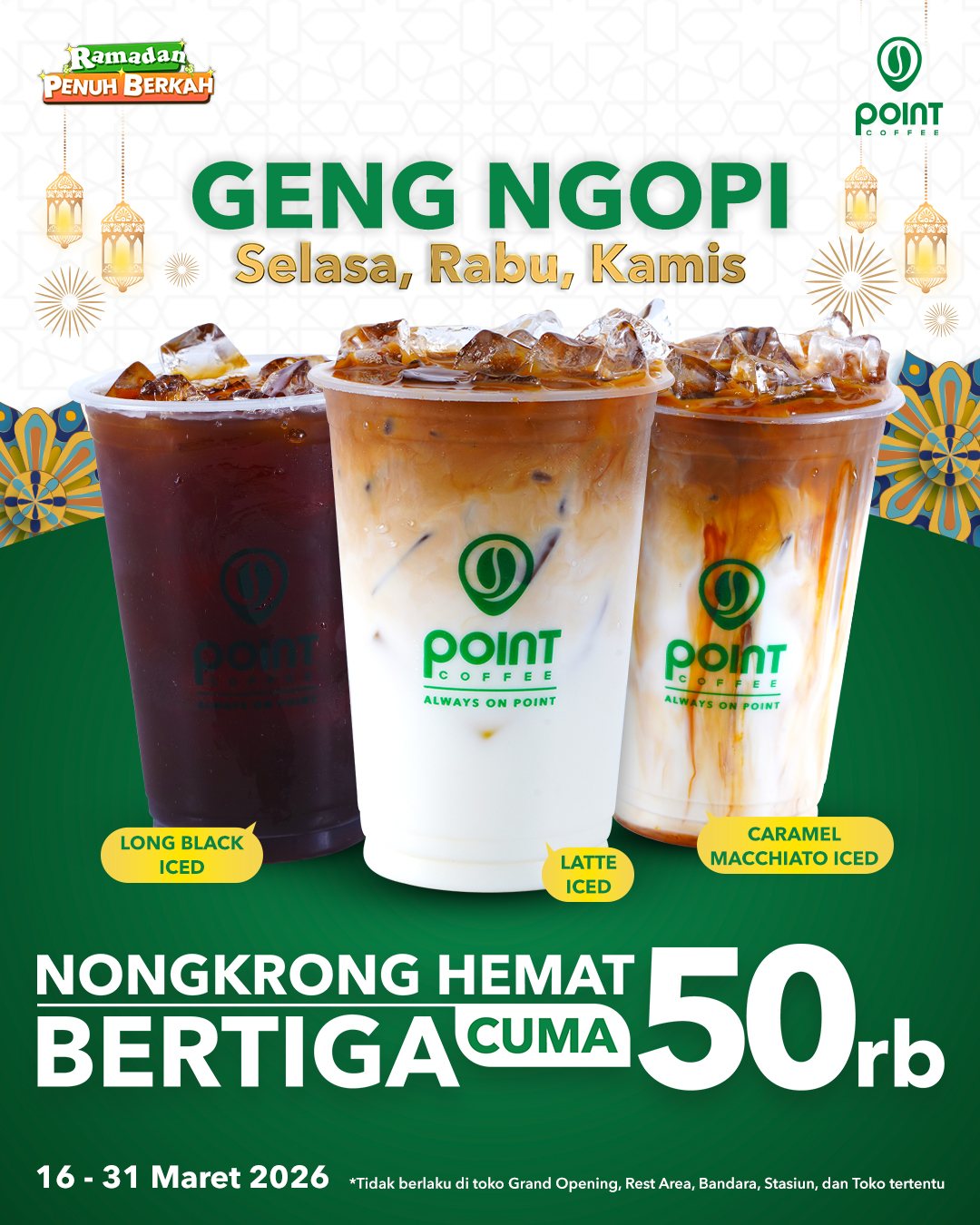 Promo Geng Ngopi (Selasa, Rabu, Kamis)!